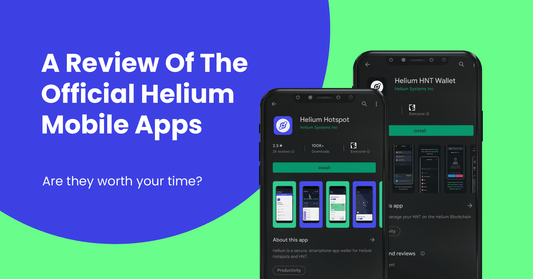 A Review Of The Official Helium Mobile Apps - Mapping Network