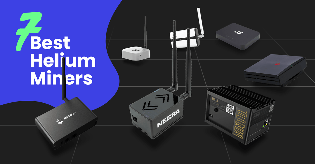 7 Best Helium Miners to Earn HNT - Mapping Network