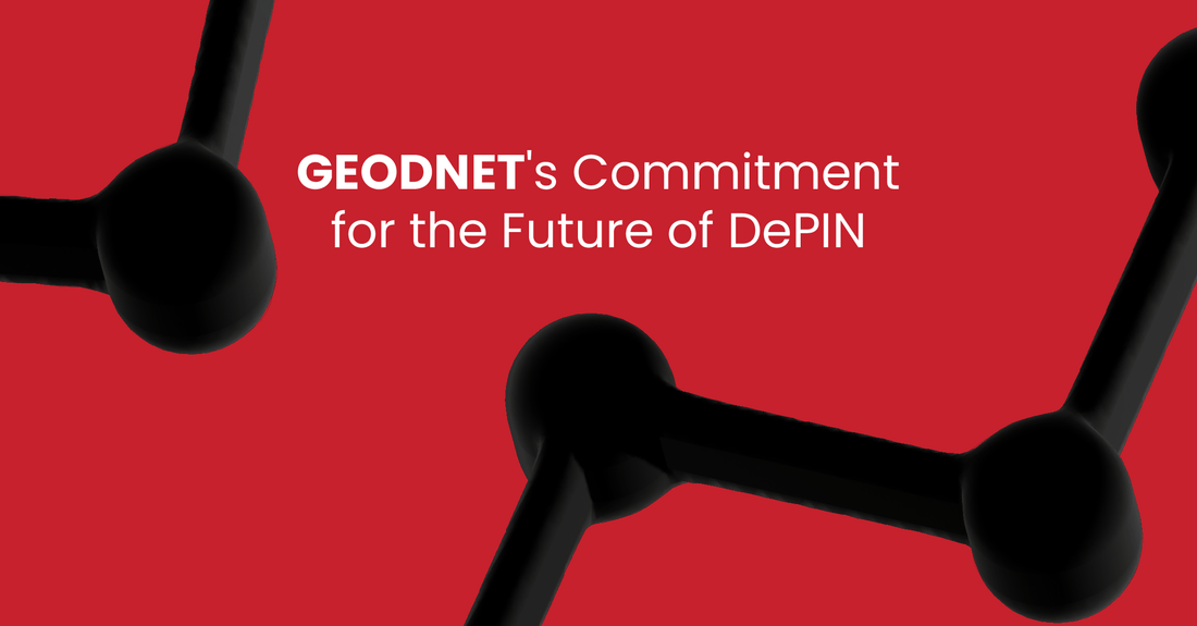 GEODNET's Commitment for the Future of DePIN - Mapping Network