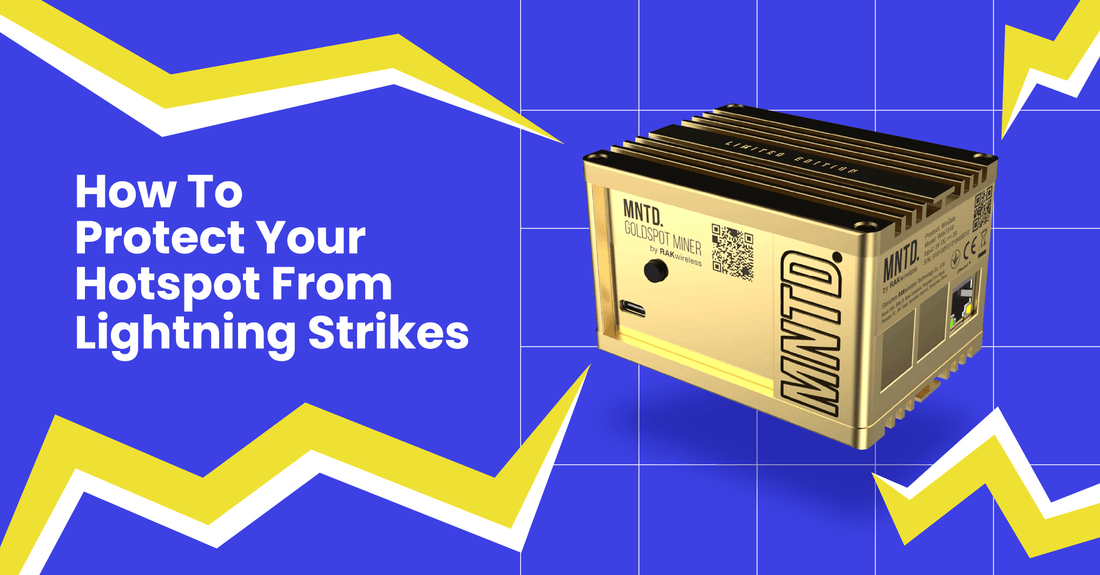 How to Protect Your Helium Hotspot From Lightning Strikes? - Mapping Network